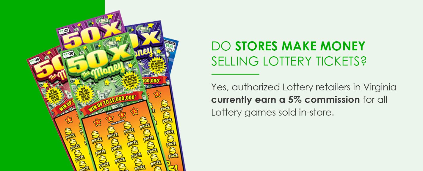 do stores make money selling lottery tickets